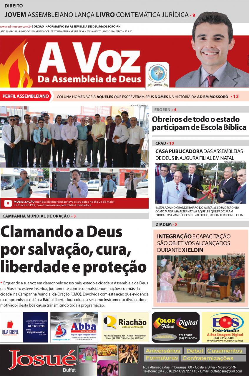 Adquira um exemplar com o representante do jornal em uma das congregações da AD Mossoró ou na secretaria do templo sede (Av. Leste-Oeste), por apenas R$ – 2,00.